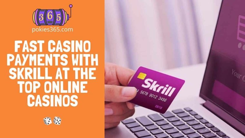 Guide to Skrill Payments in Online Casinos